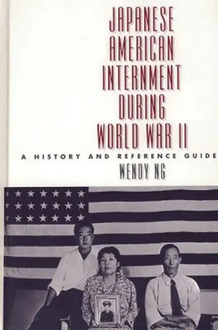 Buy Japanese American Internment During World War II (English, Wendy L. Ng) — BookShops.in