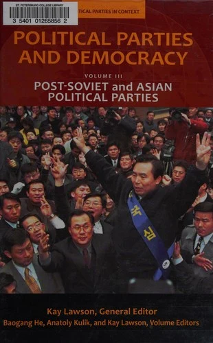 Buy Political Parties and Democracy, Volume II (English, Kay Lawson) — BookShops.in