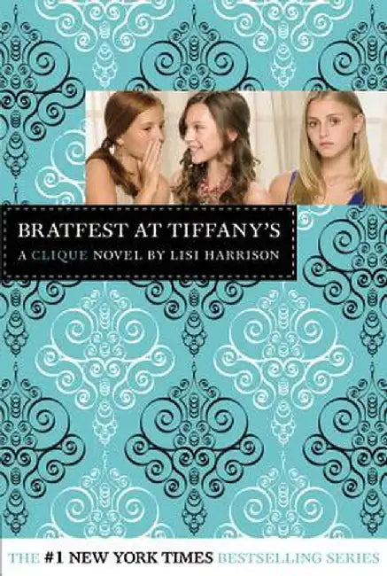 Buy Bratfest at Tiffany's (English, Lisi Harrison) — BookShops.in