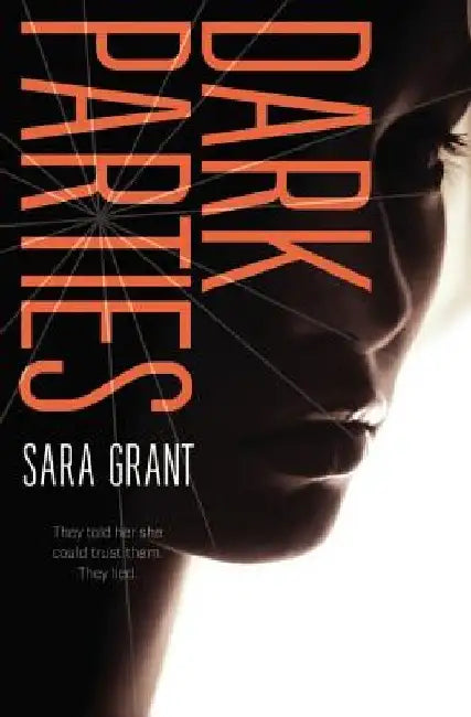 Buy Dark Parties (English, Sara Grant) — BookShops.in
