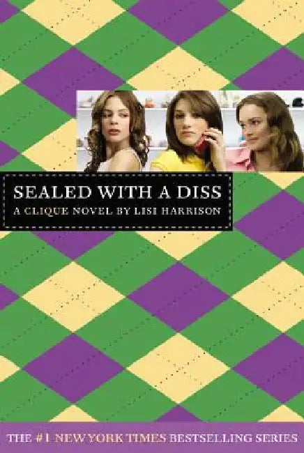Buy Sealed with a Diss (English, Lisi Harrison) โ BookShops.in