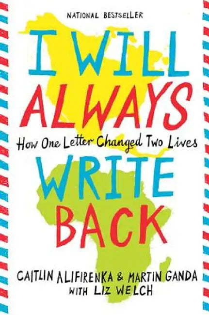 Buy I Will Always Write Back (English, Caitlin Alifirenka) — BookShops.in