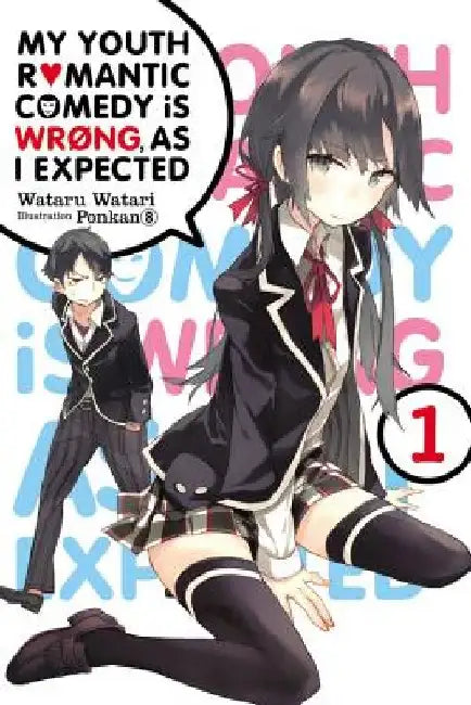 Buy My Youth Romantic Comedy Is Wrong, As I Expected, Vol. 1 (Novel) | by Wataru Watari | Little, Brown &amp; Company | by Wataru Watari | Little, Brown &amp; Company | by Wataru Watari | Little, Brown &amp; Company | by Wataru Watari | Little, Brown &amp; Company | by Wataru Watari | Little, Brown &amp; Company | by Wataru Watari | Little, Brown &amp; Company | by Wataru Watari | Little, Brown &amp; Company | by Wataru Watari | Little, Brown &amp; Company | by Wataru Watari | Little, Brown &amp; Co — BookShops.in