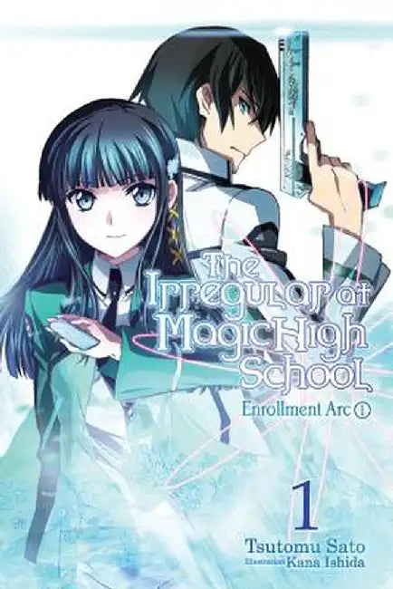 Buy The Irregular at Magic High School, Vol. 1 (Light Novel) (English, Tsutomu Satou) — BookShops.in