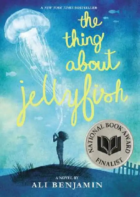 Buy The Thing about Jellyfish (National Book Award Finalist) (English, Ali Benjamin) — BookShops.in