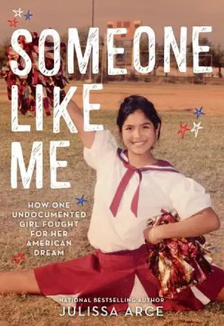 Buy Someone Like Me (English, Julissa Arce) — BookShops.in