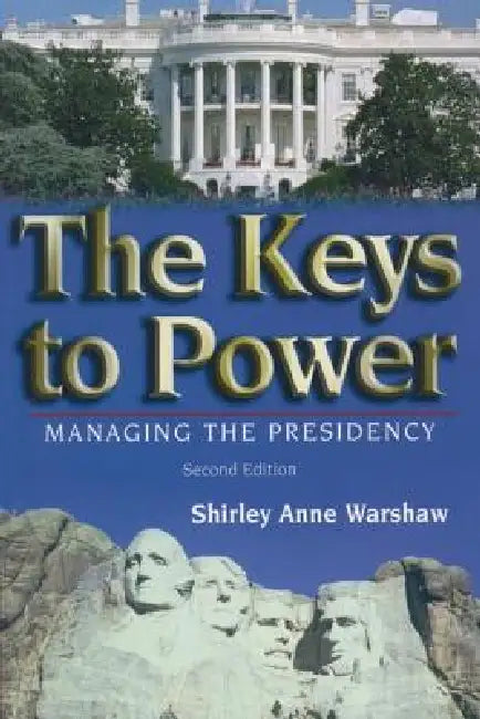 Buy The Keys to Power (English, Shirley Anne Warshaw) — BookShops.in