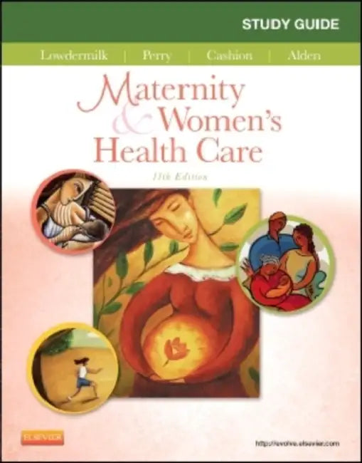 Buy Study Guide for Maternity & Women's Health Care (English, Deitra Leonard Lowdermilk | Shannon E. Perry | Mary Catherine Cashion) — BookShops.in