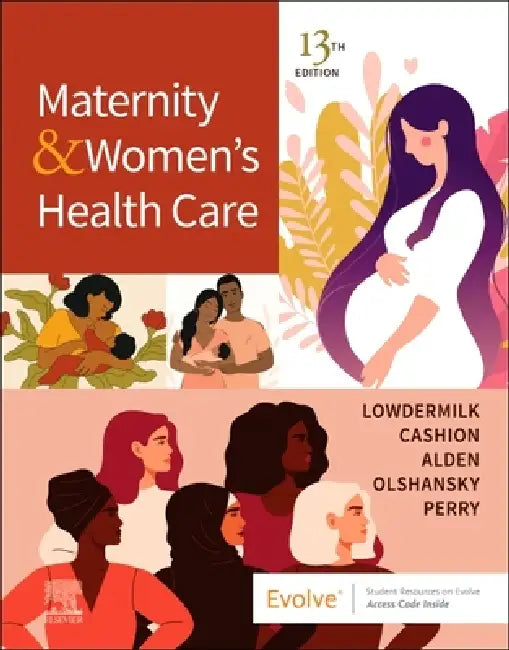 Buy Maternity and Women's Health Care (English, Deitra Leonard Lowdermilk | Kitty Cashion | Kathryn Rhodes Alden) — BookShops.in