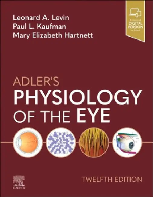 Buy Adler's Physiology of the Eye (English, Leonard A. Levin | Paul L. Kaufman | Mary Elizabeth Hartnett) — BookShops.in