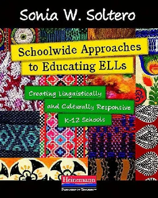 Buy Schoolwide Approaches to Educating Ells (English, Sonia Soltero) — BookShops.in