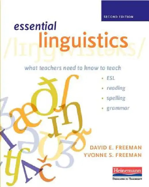 Buy Essential Linguistics, Second Edition (English, Yvonne S. Freeman | David E. Freeman) — BookShops.in