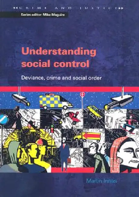 Buy Understanding Social Control (English, Martin Innes) — BookShops.in