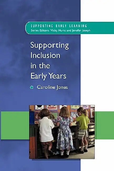Buy Supporting Inclusion in the Early Years (English, Caroline Jones | Gary Jones) — BookShops.in