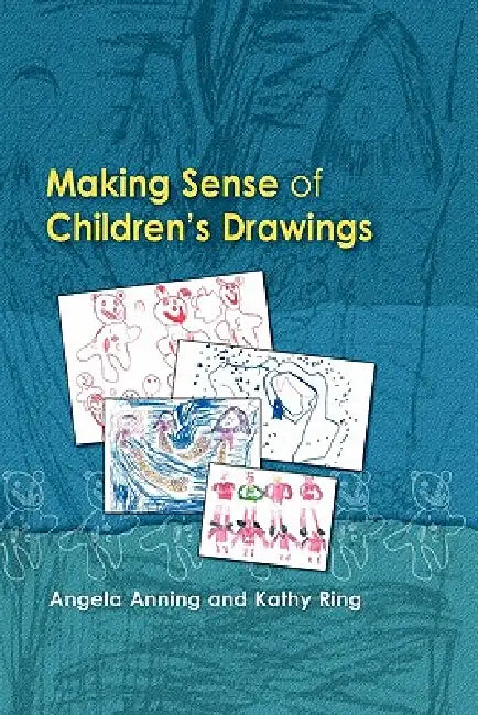 Buy Making Sense of Children's Drawings (English, Angela Anning | Kathy Ring) — BookShops.in
