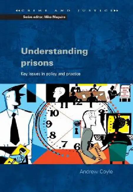 Buy Understanding Prisons (English, Andrew Coyle) — BookShops.in
