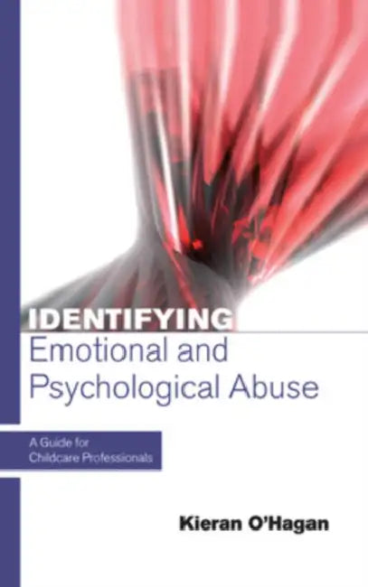 Buy Identifying Emotional and Psychological Abuse (English, Kieran O'Hagan) — BookShops.in