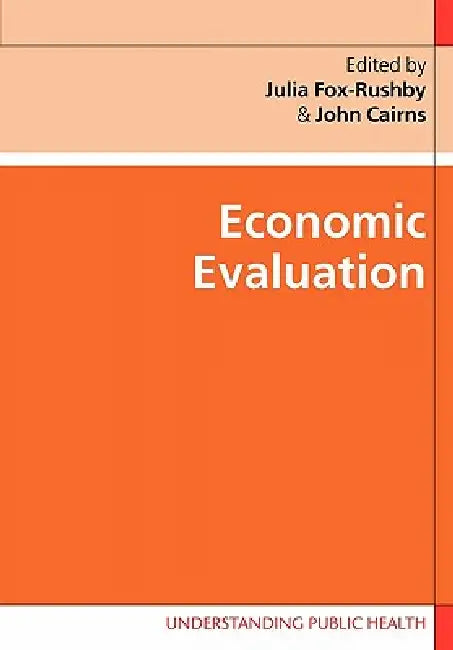 Buy Economic Evaluation (English, Julia Fox-Rushby | John Cairns) — BookShops.in