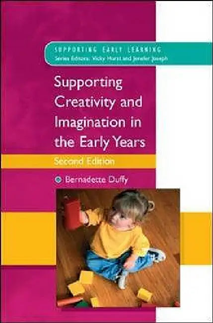 Buy Supporting Creativity and Imagination in the Early Years (English, Bernadette Duffy) โ BookShops.in