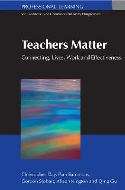 Buy Teachers Matter (English, Christopher Day | Pam Sammons) โ BookShops.in