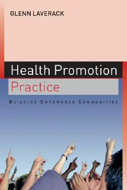 Buy Health Promotion Practice (English, Glen Laverack) โ BookShops.in