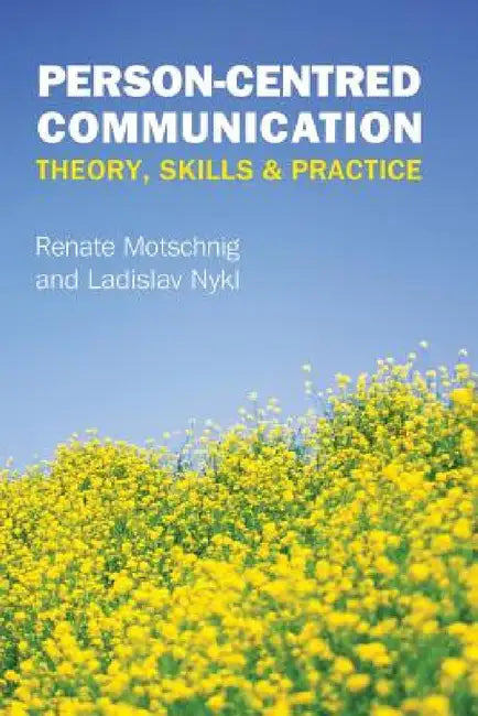 Buy Person-Centred Communication (English, Renate Motschnig | Ladislav Nykl) โ BookShops.in