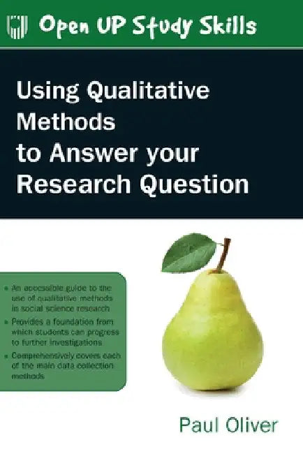 Buy Using Qualitative Methods to Answer Your Research Question (English, Paul Oliver) — BookShops.in