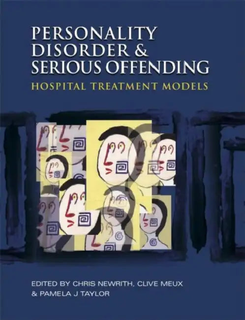 Buy Personality Disorder and Serious Offending (English, Newrith Christopher) — BookShops.in
