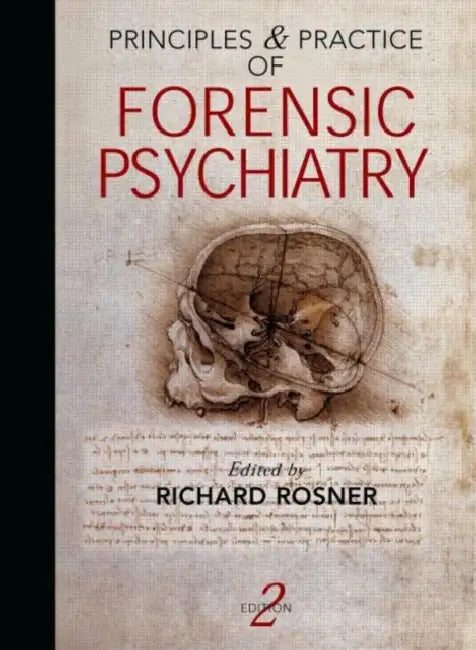 Buy Principles and Practice of Forensic Psychiatry (English, Rosner Richard) — BookShops.in