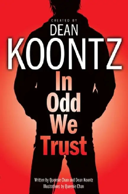 Buy In Odd We Trust (Graphic Novel) (English, Dean Koontz) — BookShops.in