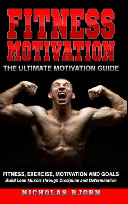 Buy Fitness Motivation (English, Nicholas Bjorn) — BookShops.in