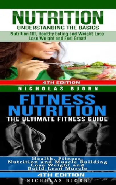Buy Nutrition & Fitness Nutrition (English, Nicholas Bjorn) — BookShops.in