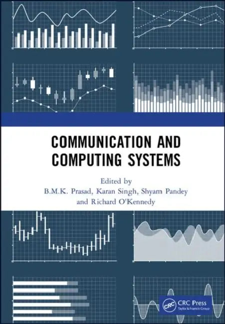 Buy Communication and Computing Systems (English, Prasad B.M.K. | Karan Singh | Shyam Pandey) — BookShops.in