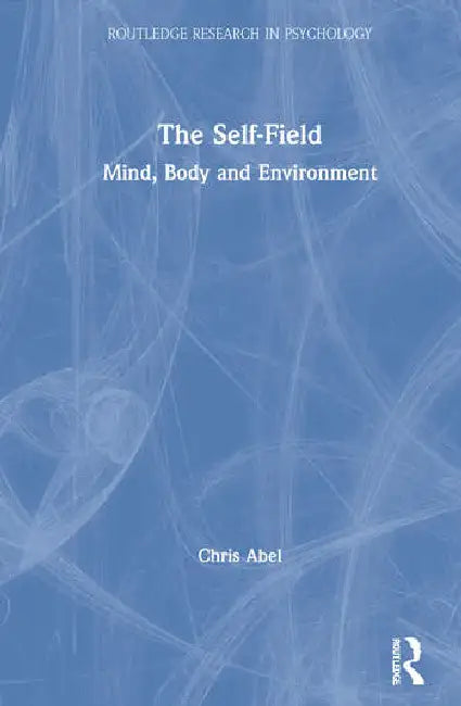 Buy The Self-Field (English, Abel Chris) — BookShops.in