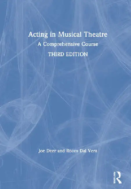 Buy Acting in Musical Theatre (English, Deer Joe | Rocco Dal Vera) — BookShops.in