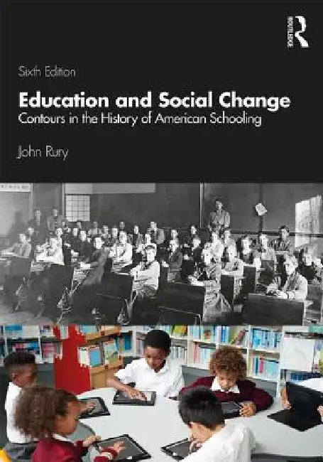 Buy Education and Social Change (English, John L. Rury) — BookShops.in