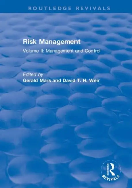 Buy Risk Management (English, Mars Gerald | David T. H. Weir) — BookShops.in
