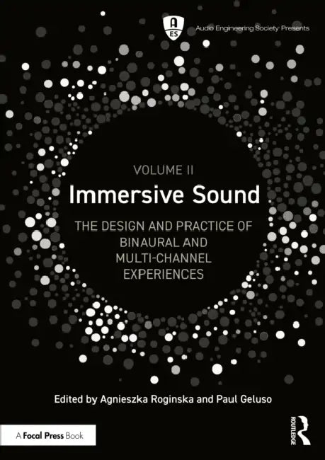 Buy Immersive Sound Volume II (English, Agnieszka Roginska | Paul Geluso) — BookShops.in