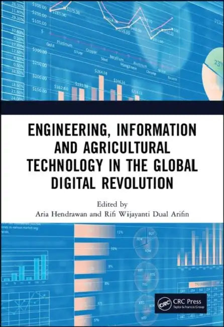 Buy Engineering, Information and Agricultural Technology in the Global Digital Revolution | by Hendrawan Aria | Rifi Wijayanti Dual Arifin | CRC Press | by Hendrawan Aria | Rifi Wijayanti Dual Arifin | CRC Press | by Hendrawan Aria | Rifi Wijayanti Dual Arifin | CRC Press | by Hendrawan Aria | Rifi Wijayanti Dual Arifin | CRC Press | by Hendrawan Aria | Rifi Wijayanti Dual Arifin | CRC Press | by Hendrawan Aria | Rifi Wijayanti Dual Arifin | CRC Press | by Hendrawan Aria | Rifi Wijayanti Dual Arifin — BookShops.in