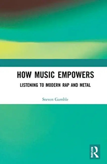 Buy How Music Empowers (English, Gamble Steven) β BookShops.in