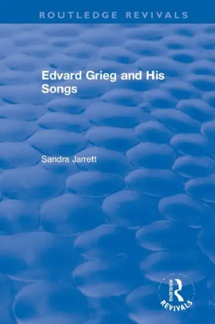 Buy Edvard Grieg and His Songs (English, Jarrett Sandra) — BookShops.in