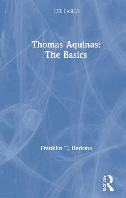 Buy Thomas Aquinas (English, Harkins Franklin T.) β BookShops.in