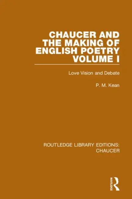 Buy Chaucer and the Making of English Poetry, (English, Kean P. M.) — BookShops.in