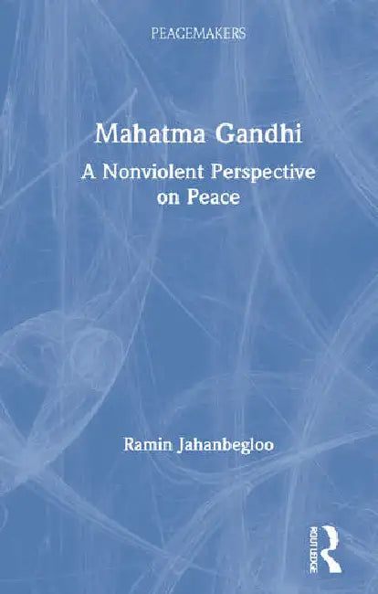 Buy Mahatma Gandhi (English, Jahanbegloo Ramin) — BookShops.in