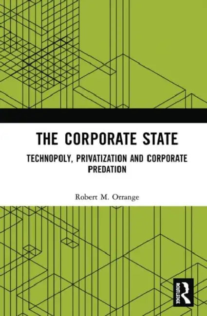 Buy The Corporate State (English, Orrange Robert) — BookShops.in