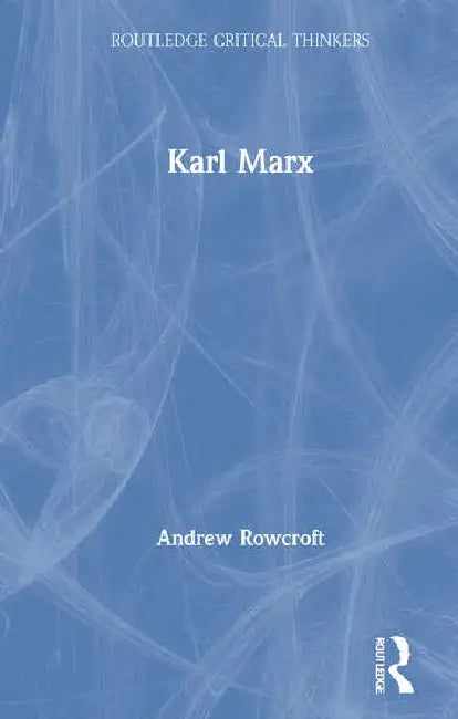 Buy Karl Marx (English, Rowcroft Andrew) — BookShops.in