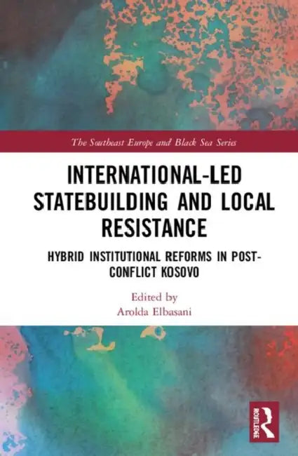 Buy International-Led Statebuilding and Local Resistance (English, Elbasani Arolda) — BookShops.in