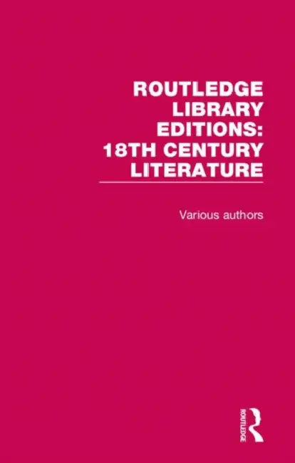 Buy Routledge Library Editions: 18th Century Literature 13 Volume Set | Routledge | English | Paperback | 1st Edition — BookShops.in