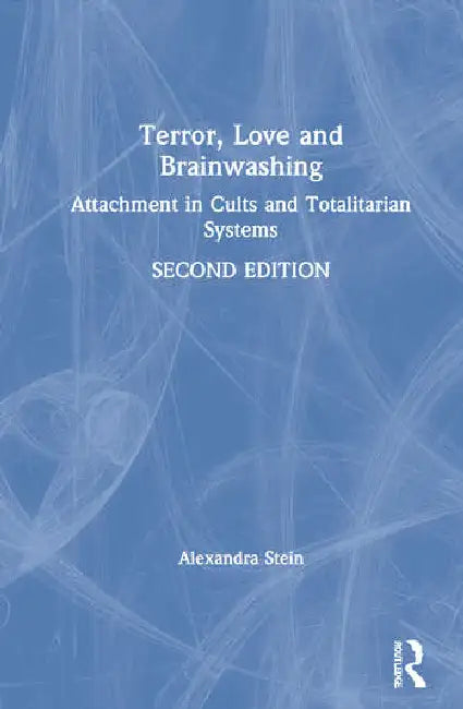 Buy Terror, Love and Brainwashing (English, Stein Alexandra) — BookShops.in