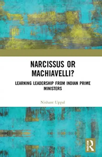 Buy Narcissus or Machiavelli? (English, Uppal Nishant) — BookShops.in